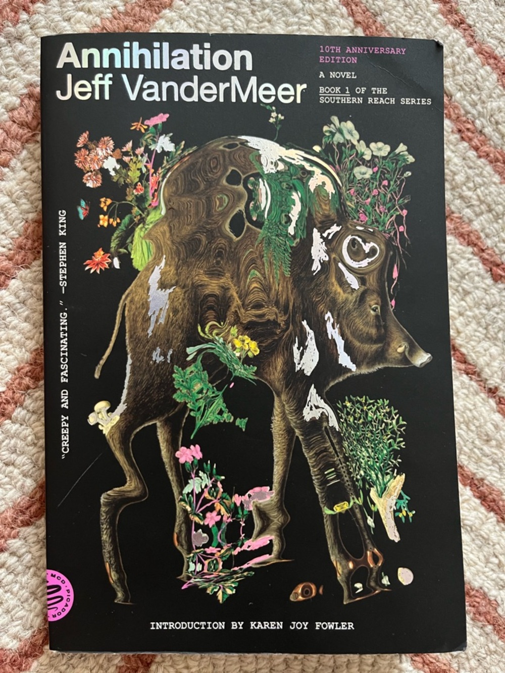 Annihilation 10th Anniversary Edition by Jeff VanderMeer